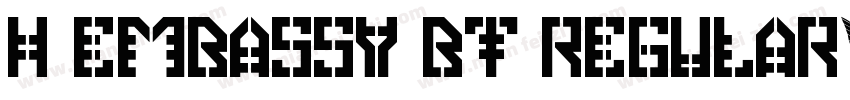 H Embassy BT Regular字体转换